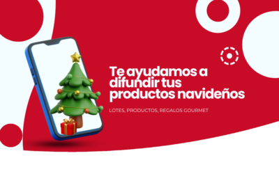 Te ayudamos a difundir tus productos navideños