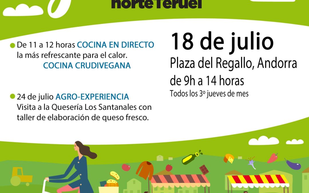 Mercado Local y agroecológico norte Teruel 18 de Julio en Andorra