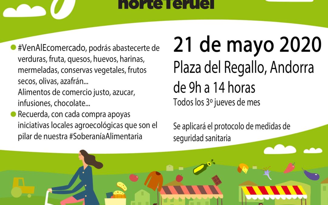 Mercado Local y Agroecológico Norte Teruel jueves, 21 de Mayo en Andorra