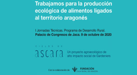 I Jornada técnica sobre Producción ecológica de Alimentos ligados al Territorio aragonés