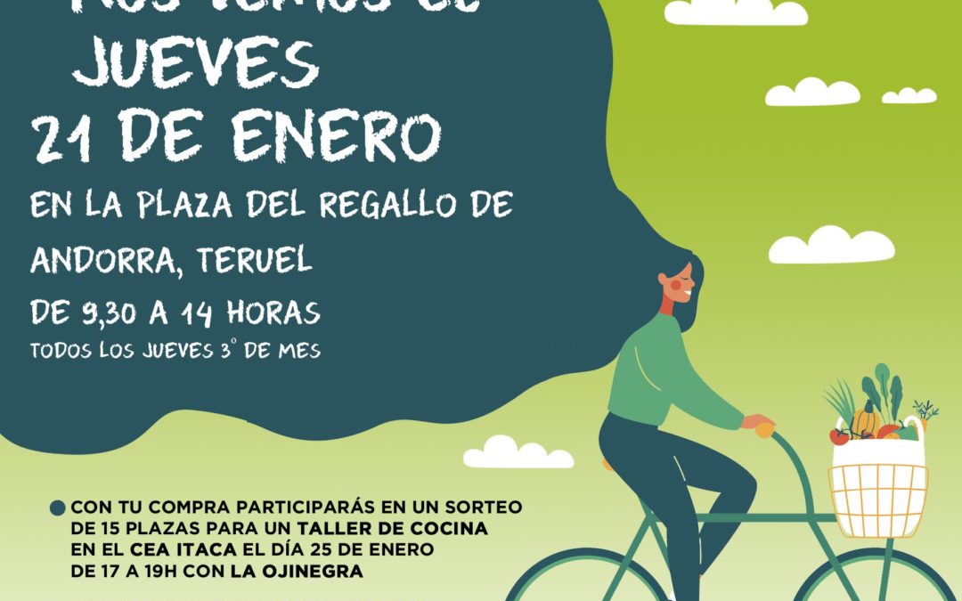 Nueva edición del mercado Agroecológico norte Teruel, jueves 21, lunes 25 taller en Itaca y sábado 30 agroexperiencia en Alcorisa