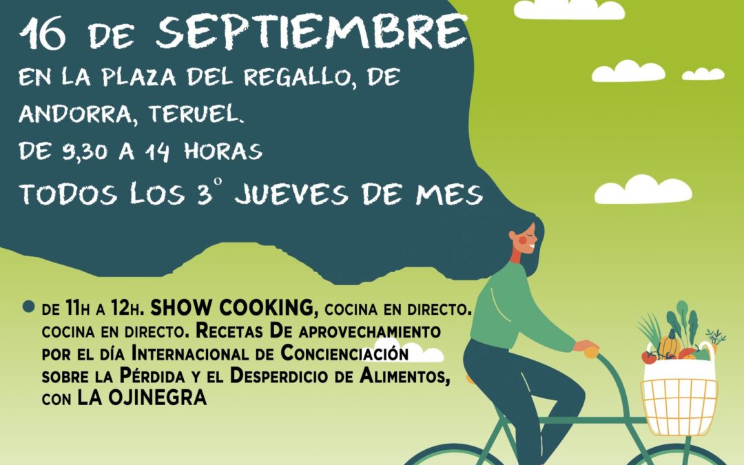 Mercado Agroecológico norte Teruel, jueves 16 de Septiembre