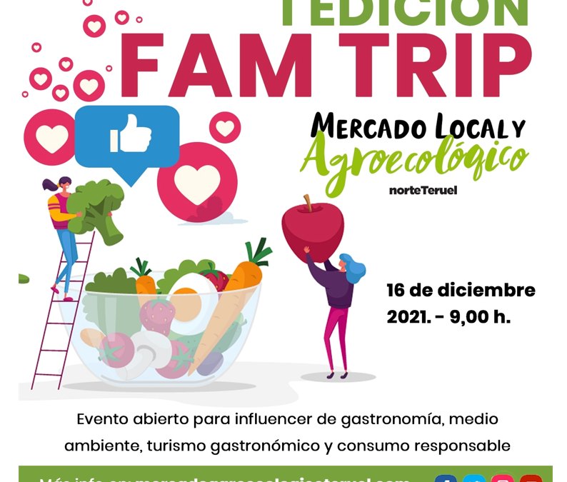 I Edición del Fam Trip del “Mercado agroecológico y local norteTeruel”