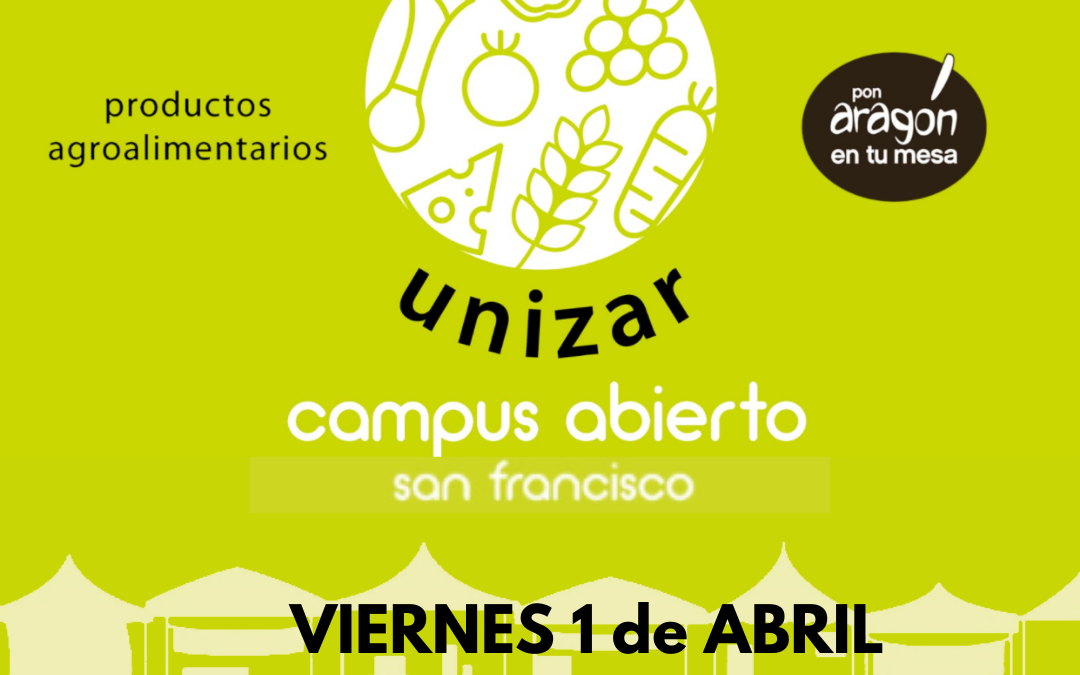 Mercado en el Campus Universitario en Zaragoza viernes 1 de abril