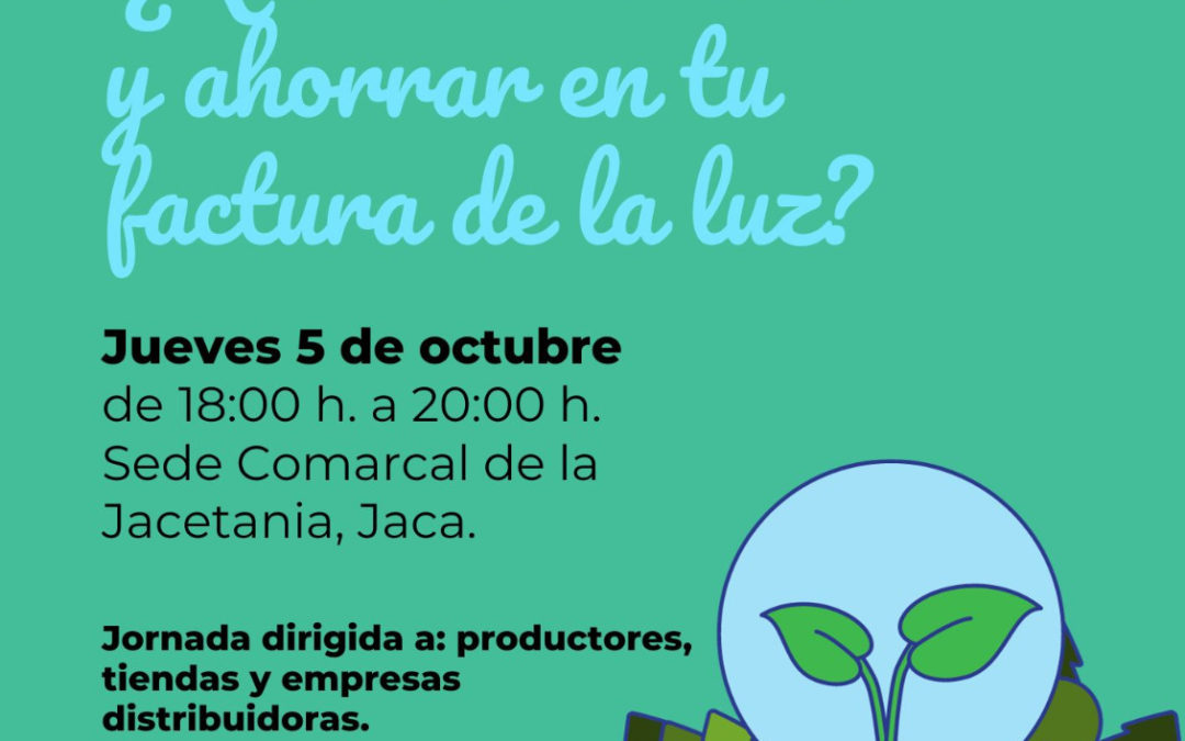 Obradores Verdes en Jaca, 5 de Octubre