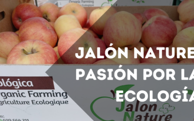 Jalón Nature: Pasión por la Agricultura Ecológica