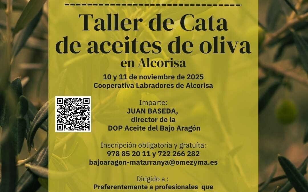 Talleres de Cata de Aceite de Oliva en Alcorisa, 10 y 11 de Noviembre