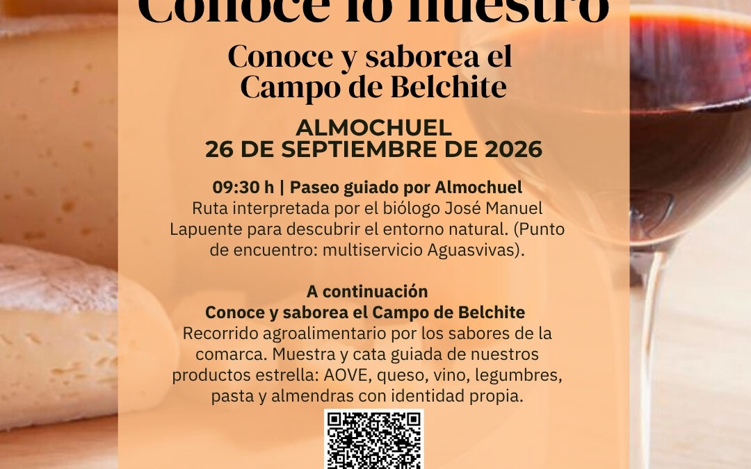 Almochuel, 26 de Septiembre Conoce y Saborea el Campo de Belchite, organiza Adecobel