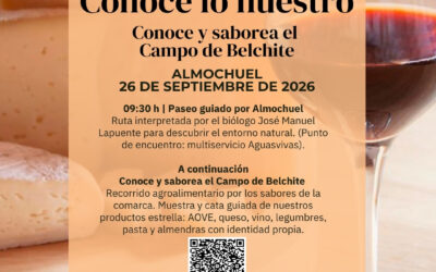 Almochuel, 26 de Septiembre Conoce y Saborea el Campo de Belchite, organiza Adecobel