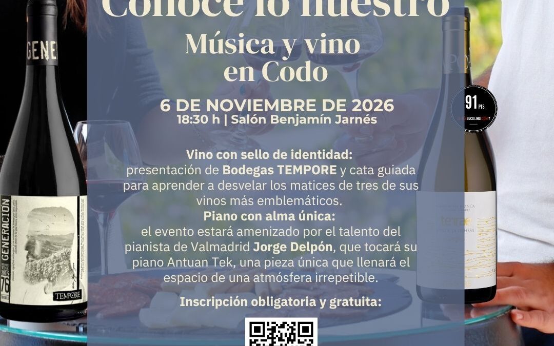 Codo, 6 de Noviembre, «Música y Vino» -Conoce y Saborea el Campo de Belchite, organiza Adecobel